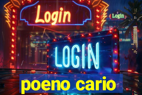 poeno cario